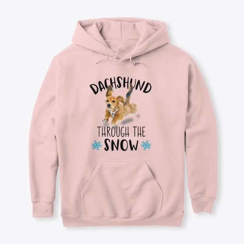 Dachshund Through The Snow Hoodie